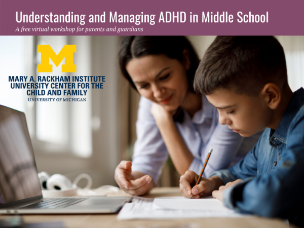 ADHD Workshops 2021 - Middle School