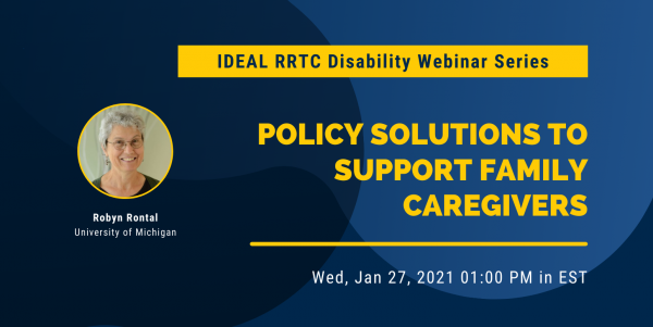 Promotional image for Policy Solutions to Support Family Caregivers January 2021 ICPSR