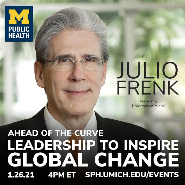 Julio Frenk, smiling and wearing glasses with silver hair and an orange tie, with a University of Miami pin on his lapel
