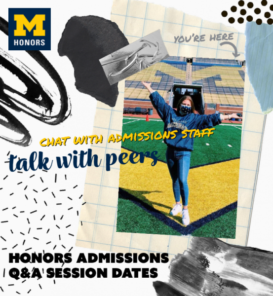 Student standing on the U-M football field with text that reads: "Honors Admissions Q&A. Chat with admissions staff. Talk with peers."
