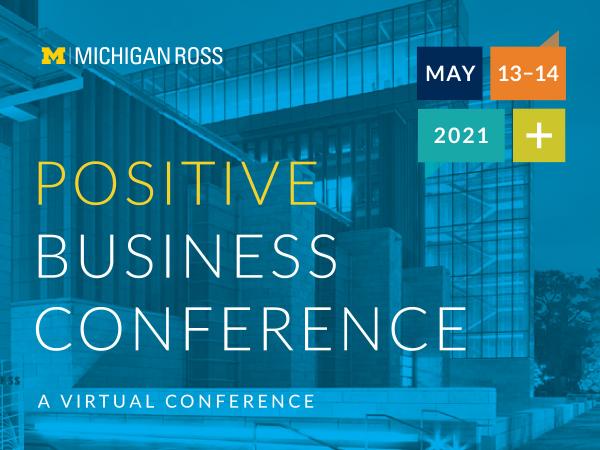 2021 Positive Business Conference