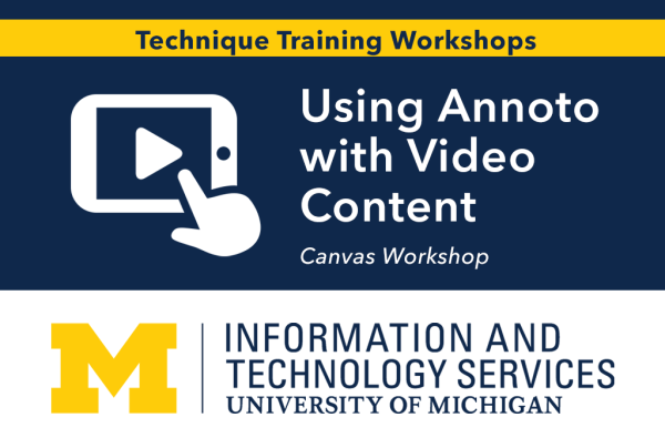 Using Annoto with Video Content: ITS Teaching Online Technique Training Workshop