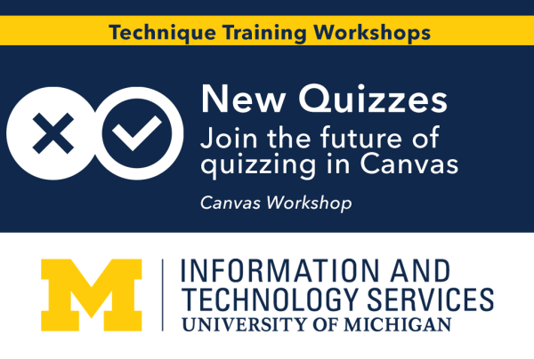New Quizzes - Join the future of quizzing in Canvas!: ITS Teaching Online Technique Training Workshop