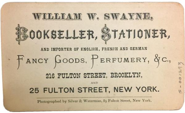 Trade Card for New York Bookseller William W. Swayne, Clements Library.