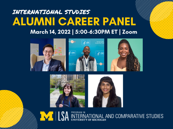Program in International and Comparative Studies Sixth Annual International Studies Virtual Alumni Career Panel