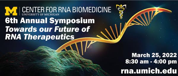 6th Annual RNA Symposium