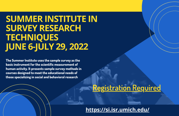 Summer Institute in Survey Research Techniques. Courses and Workshops