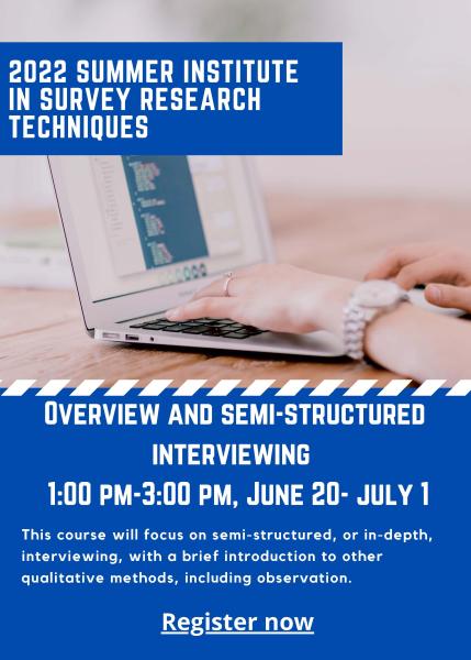 Qualitative Methods: Overview and Semi-Structured Interviewing