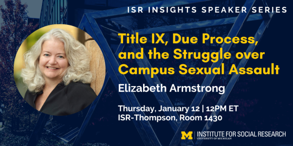 Title IX, Due Process, and the Struggle over Campus Sexual Assault