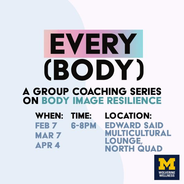 EVERY(BODY): a group coaching series on body image resilience
