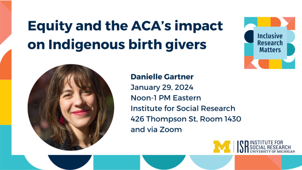 Equity and the ACA’s impact on Indigenous birth givers
