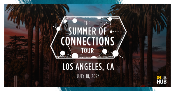 Summer of Connections Tour 2024: Los Angeles