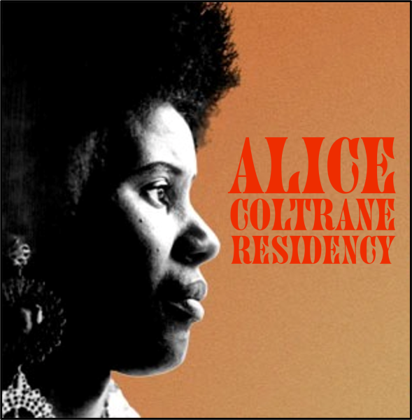 Alice Coltrane Residency