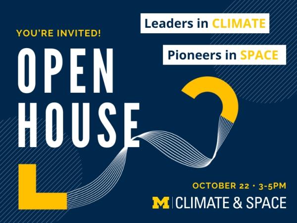 Graphic that reads you're invited: Open House: Leaders in Climate, Pioneers in Space