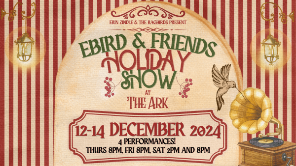 Ebird & Friends Holiday Show