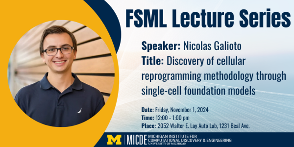 FSML Lecture Series: Nicholas Galioto