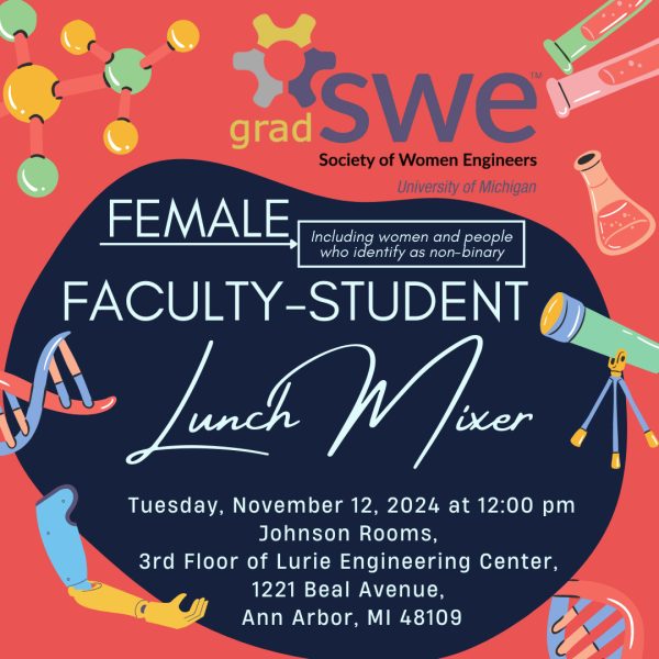 A faculty-student mixer scheduled for November 12, 2024 at the Johnson Rooms on the third floor of the Lurie Engineering Center in Ann Arbor, MI