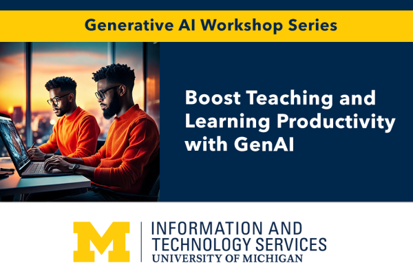 Graphic for Boost Teaching and Learning Productivity with Generative AI