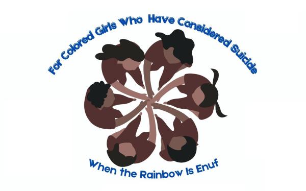 For Colored Girls Who Have Considered Suicide