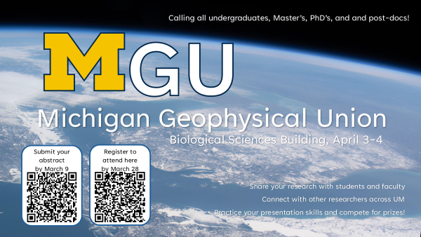 Photograph of earth from outerspace with the following text: MGU - Michigan Geophysical Union, Biological Sciences Building. April 3-4.