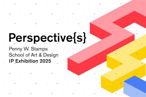 Poster for Perspective{s}: 2025 IP Exhibition