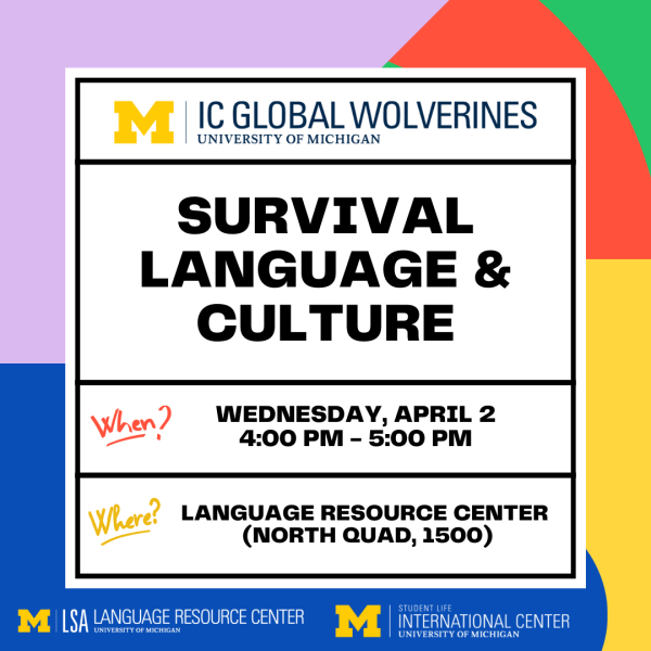 Global Wolverines: Survival Language & Culture