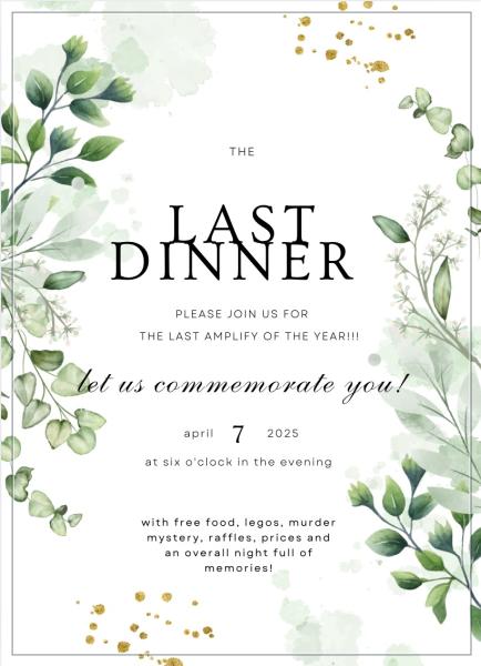 The Last Dinner aMplify flyer