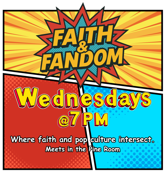 Faith & Fandom, Wednesdays at 7:00 PM at the Wesley Foundation