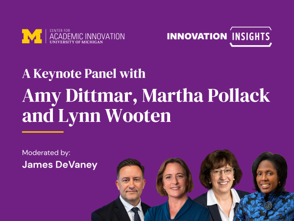 Purple background featuring a keynote panel with Amy Dittmar, Martha Pollack, and Lynn Wooten. Moderated by James DeVaney. University of Michigan logo included.
