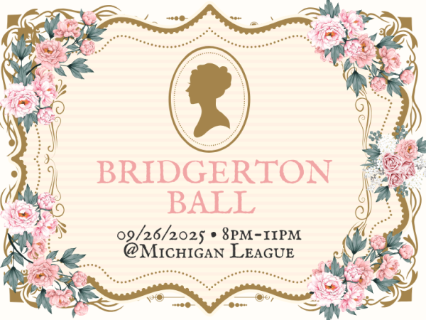 Flyer for Bridgerton Ball on September 26, 2025, from 8pm–11pm at the Michigan League. Design features a vintage cameo silhouette in the center, soft pastel background, ornate golden frame, and floral decorations with pink roses in the corners.