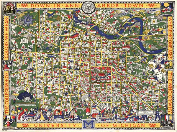 Down in Ann Arbor Town..., a colorful pictorial map by Jessie Horton Koessler and Gertrude A. Strickler, 1926.