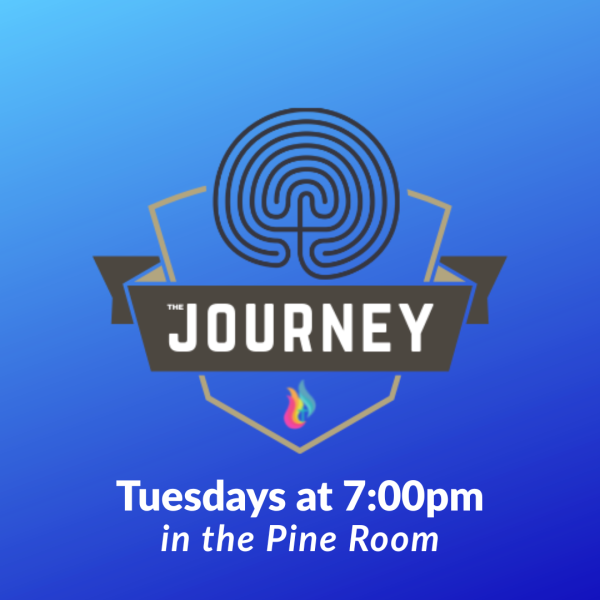 A labyrinth is above the words "The Journey." This group meets Tuesdays at 7:00pm