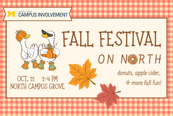 An event graphic featuring an orange maple leaf illustration on a light background displays text reading "FALL FESTIVAL ON NORTH," "OCT. 21 2-4 PM," "NORTH CAMPUS GROVE," and "donuts, apple cider, & more fall fun!"