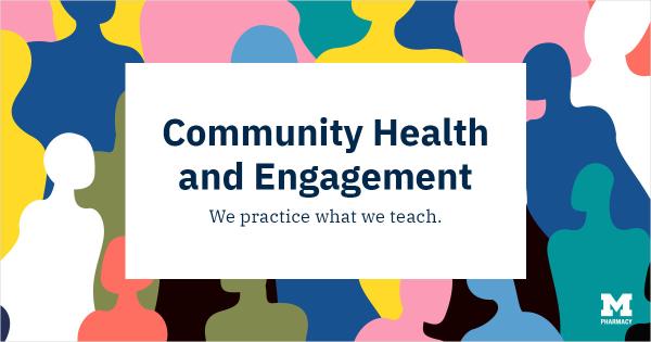 Graphic outlining Community Health and Engagement - we practice what we teach.