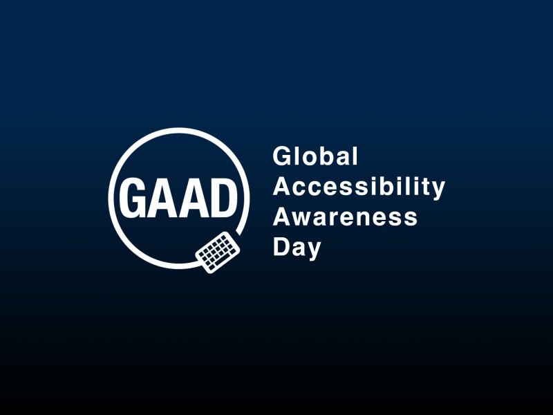 (Expired) Global Accessibility Awareness Day (GAAD) - Committing to ...