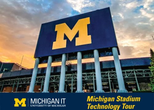(Expired) Michigan Stadium Technology Tours Happening Michigan