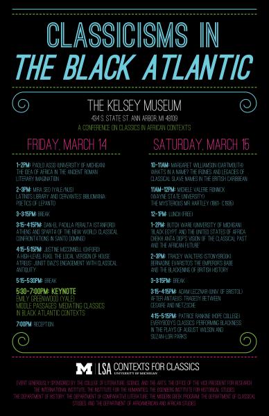 Classicisms in the Black Atlantic Poster (neon text on black)