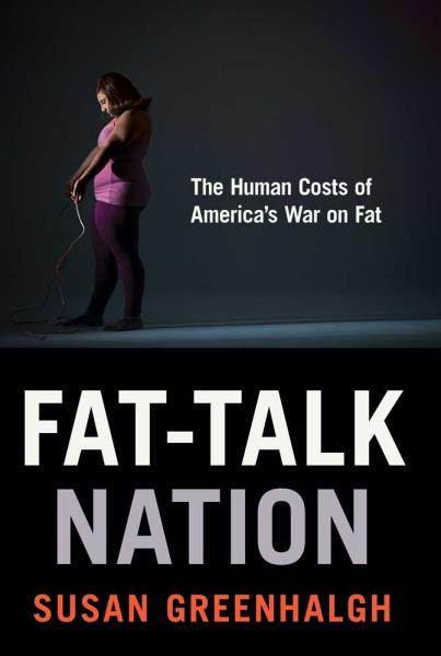 book cover: "Fat-Talk Nation"