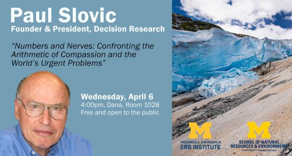 Paul Slovic: Erb | SNRE Purpose to Impact Speaker