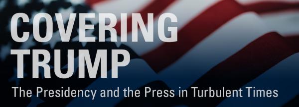 Covering Trump