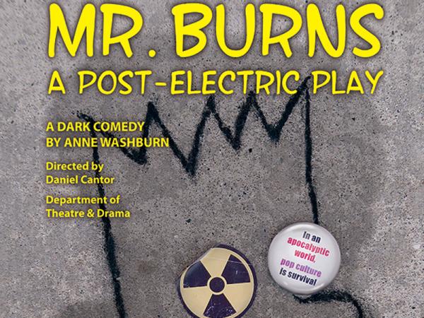 Mr. Burns, A Post-Electric Play