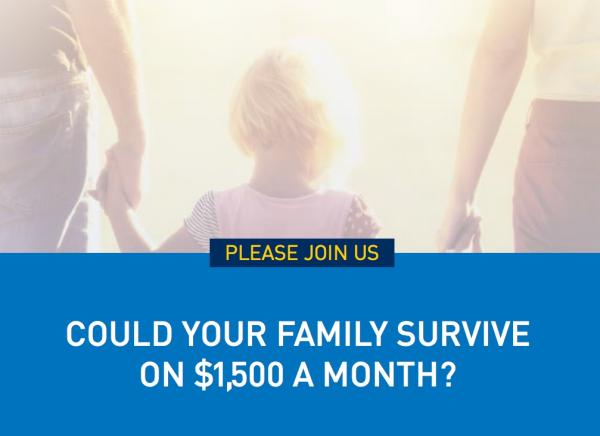 Small child with parents with caption "could your family live on $1500 a month?"