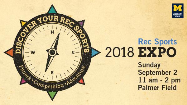 Rec Sports Expo 2018 Sunday September 2 11am - 2pm Palmer Field