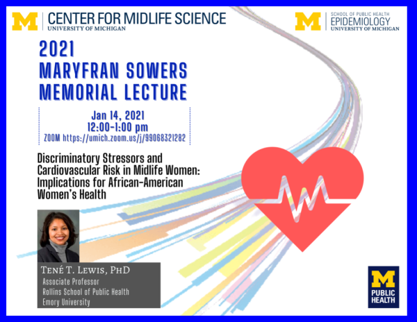 Tene Lewis presents 2021 MaryFran Sowers Memorial Lecture
