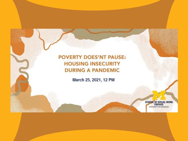 Poverty Doesn't Pause: Housing Insecurity During a Pandemic