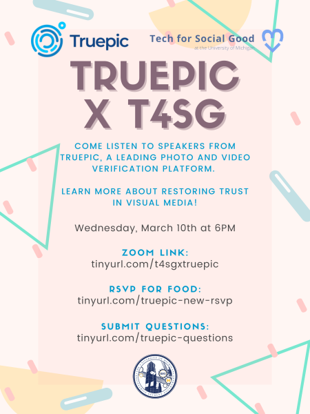 The image is the poster for the event which includes the date:  Wednesday, March 10th at 6 PM, the form to rsvp: tinyurl.com/truepic-new-rsvp, the form to ask questions tinyurl.com/truepic-questions and the zoom link: tinyurl.com/t4sgxtruepic