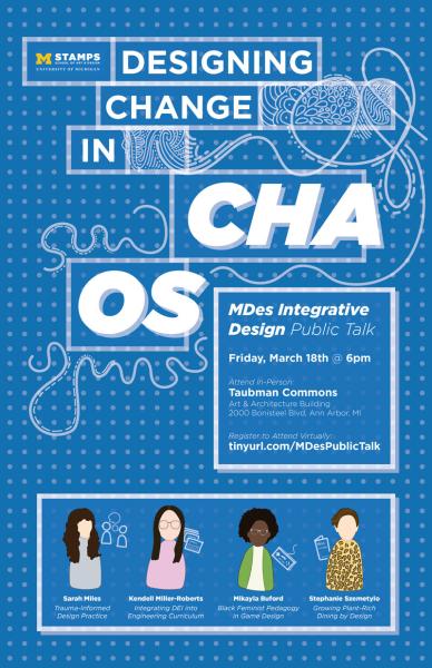 Poster with the title Designing Change in Chaos in white lettering on blue background.