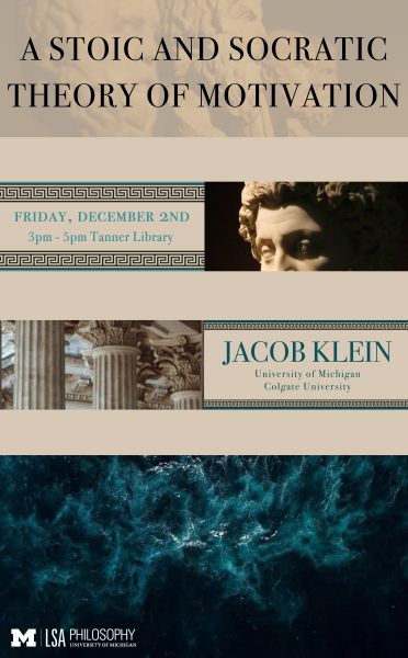 A Stoic and Socratic Theory of Motivation - Jacob Klein