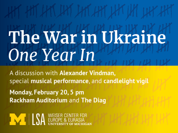 The War in Ukraine, One Year In