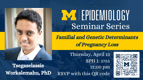EPID Seminar Series 4-13 at noon in SPH I 3755